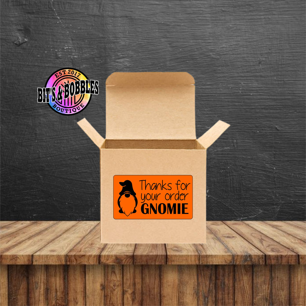 Thanks for your order gnomie Label
