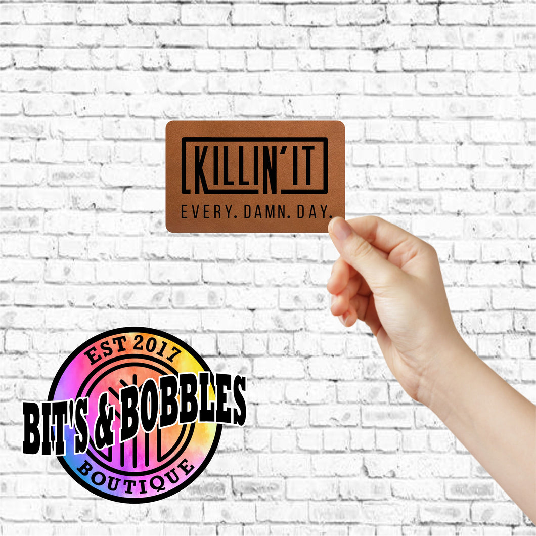 Killin' It leather patch