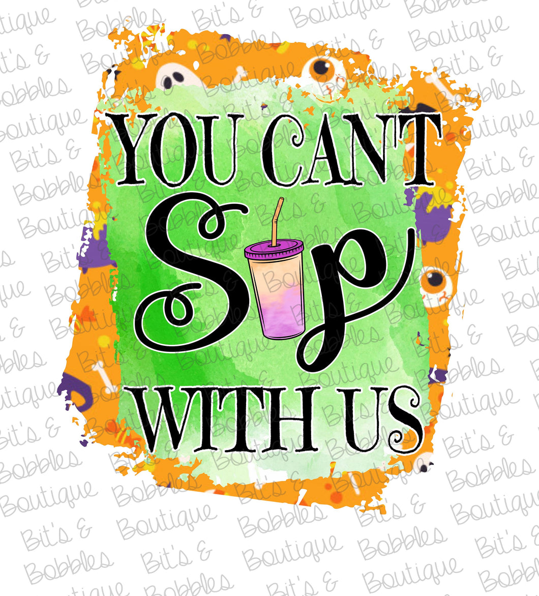 you cant sip with us loaded tea