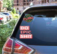 Load image into Gallery viewer, do epic shit, decal
